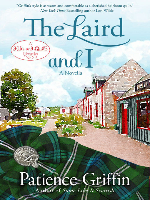 Title details for The Laird and I by Patience Griffin - Available
